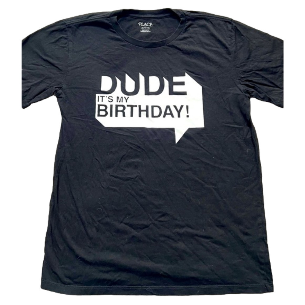 Dude It’s My Birthday Youth XL Children’s Place Black T-Shirt, Preloved